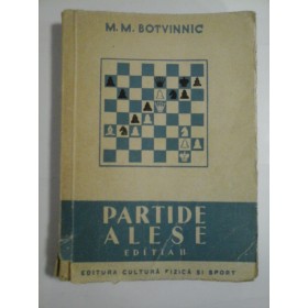 PARTIDE  ALESE  1926-1946  -  M.M. BOTVINNIC